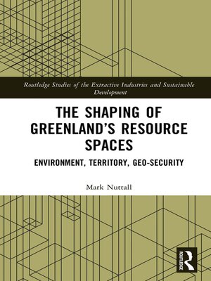 cover image of The Shaping of Greenland's Resource Spaces